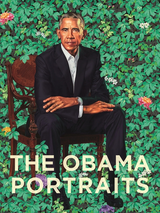 Title details for The Obama Portraits by Taína Caragol - Available